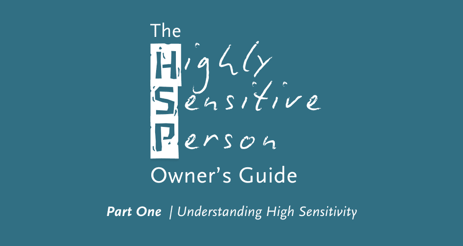 HSP Owner's Guide Banner - Part One HSP Owner's Guide Banner - Part One