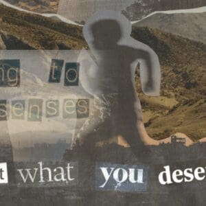 You Get What You Deserve (Digital Zine)