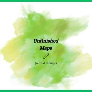 Unfinished Maps (Digital Prompt Deck)